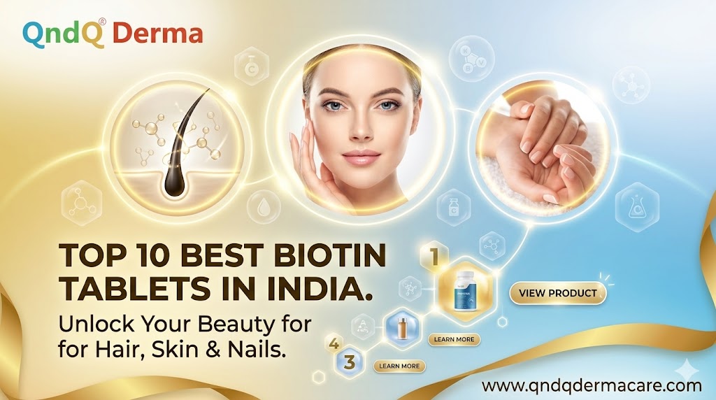 Top 10 Best Biotin Tablets in India